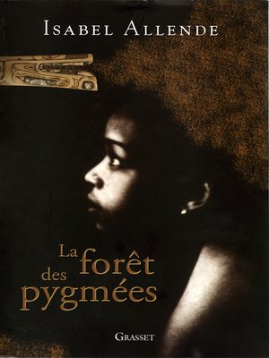 cover image of La forêt des pygmées